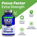 A bottle of Focus Factor® Extra Strength is shown, with icons and text highlighting benefits: supports focus and concentration, uses a patented formula, contains no caffeine, and is backed by scientific research.